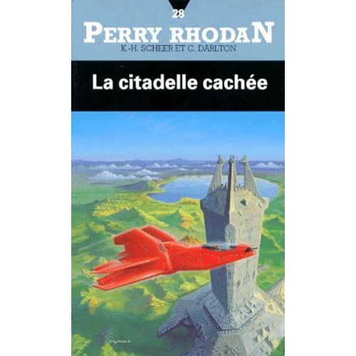 La Citadelle Cache - Perry Rhodan N 28   de clark darlton  Format Poche 
