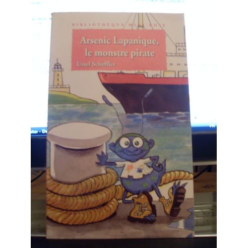 Arsenic Lapanique, Le Monstre Pirate   de Scheffler Ursel  Format Poche 