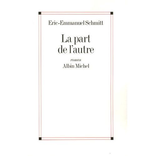 La Part De L'autre    Format Grand Format 