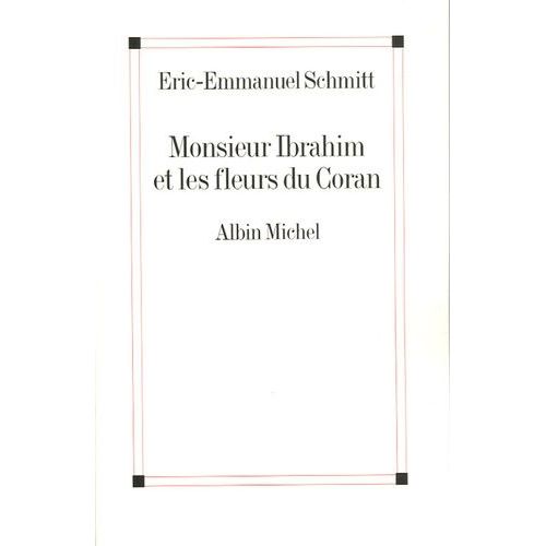 Monsieur Ibrahim Et Les Fleurs Du Coran    Format Grand Format 