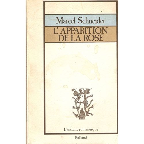 L'apparition De La Rose   de SCHNEIDER M.