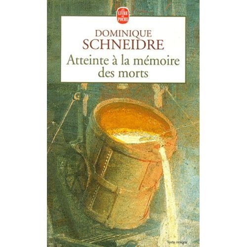 Atteinte  La Mmoire Des Morts   de Schneidre Dominique  Format Poche 