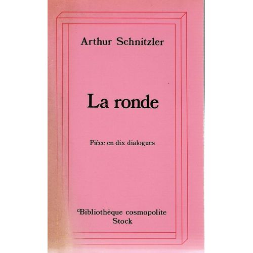 La Ronde - Dix Dialogues   de Schnitzler Arthur  Format Poche 