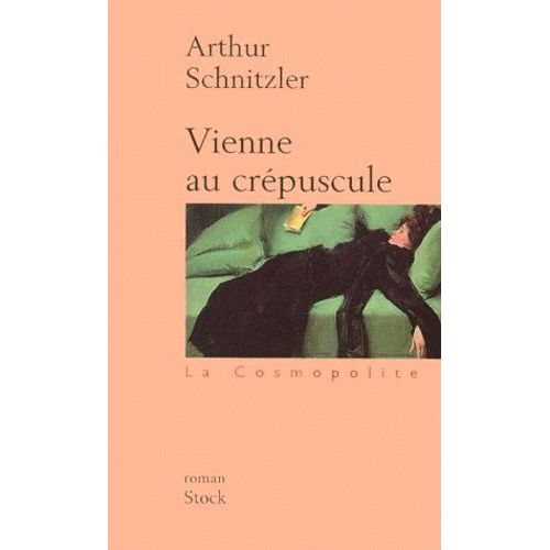 Vienne Au Crepuscule   de Schnitzler Arthur  Format Beau livre 