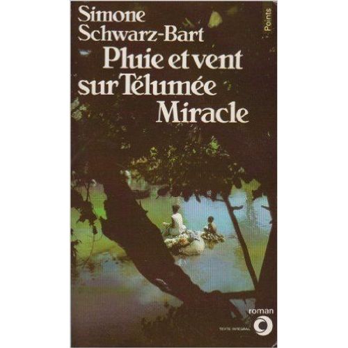 Pluie Et Vent Sur Tlume Miracle   de simone schwarz-bart  Format Poche 