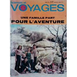 Sciences Et Voyages Nouvelle Serie La Vie Des Hommes N 024 Une Famille Part Pour L Aventure Gobert Par Yvonne Gobert A Suivre Rakuten