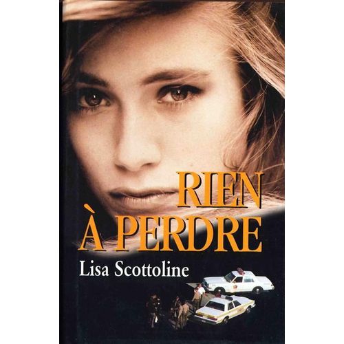 Rien  Perdre   de lisa scottoline 