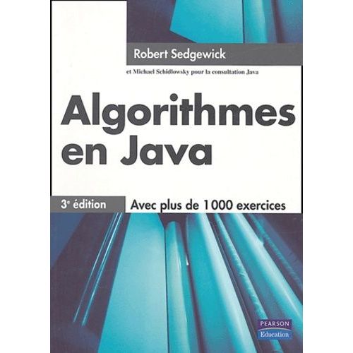 Algorithmes En Java - Concepts Fondamentaux, Structures De Donnes, Tri Et Recherche    Format Broch 