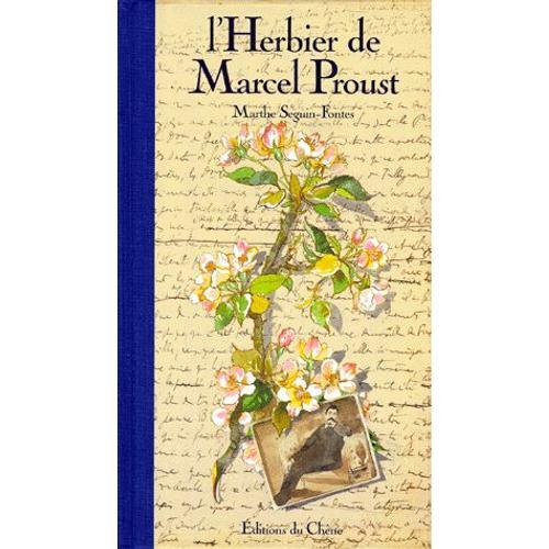 L'herbier De Marcel Proust   de Marthe Seguin-Fonts  Format Reli 
