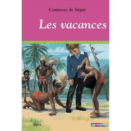 Les Vacances   de Comtesse de Sgur  Format Poche 