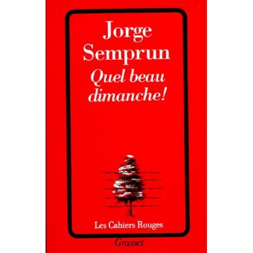 Quel Beau Dimanche   de Semprun Jorge  Format Poche 