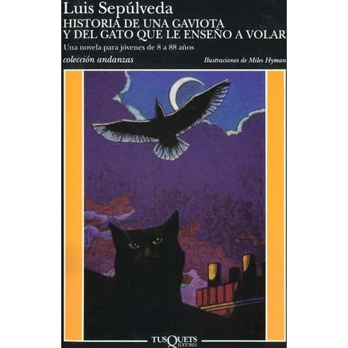 Historia De Una Gaviota Y Del Gato Que Le Endeno A Volar    Format Broch 