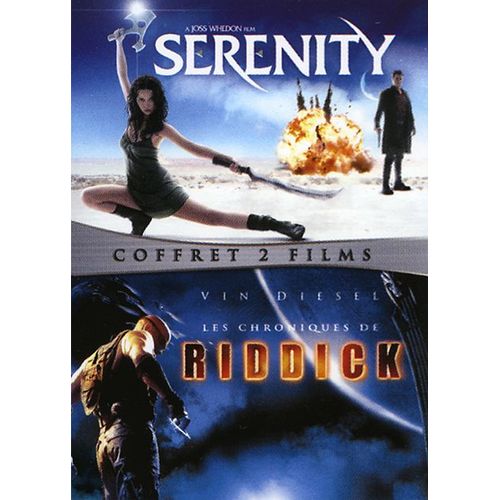 Serenity + Les Chroniques De Riddick