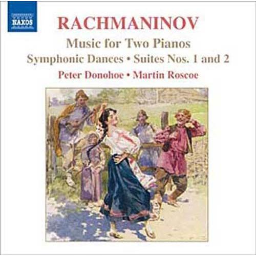 Danses Symphoniques Opus 45, Suite No. 2 Opus 17, Suite No. 1 Opus 5 - Sergue Rachmaninov