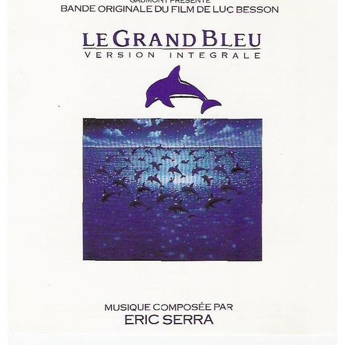 Bof Le Grand Bleu - Version Intgrale - Serra Eric