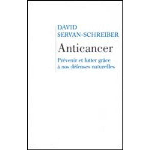 Anticancer   de Servan-Schreiber, David 