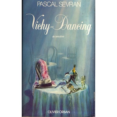 Vichy-Dancing   de pascal sevran 