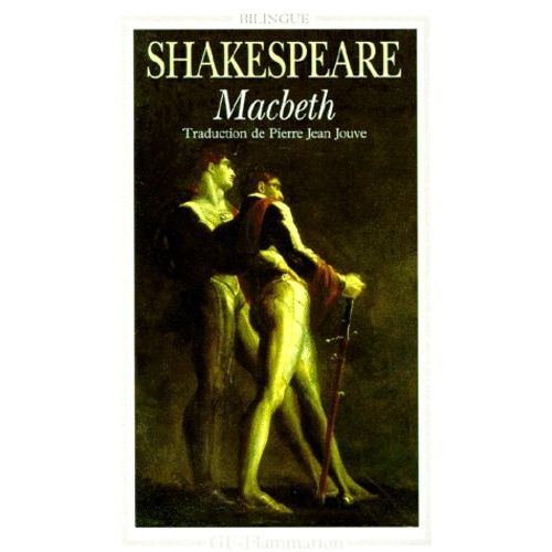 Macbeth - Edition Bilingue Anglais-Franais   de Shakespeare William  Format Poche 