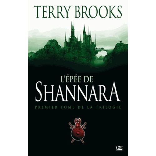 Shannara - Tome 1 - L'epe De Shannara    Format Broch 