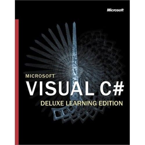 Microsoft Visual C#. Net - Deluxe Learning Edition, Cd-Rom Included   de Jagger Jon  Format Etui 