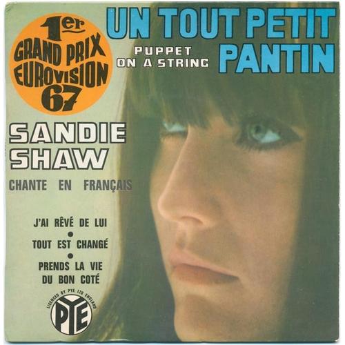 Chante En Franais Un Tout Petit Pantin + J'ai Rv De Lui + Tout Est Chang + Prends La Vie Du Bon Ct - Sandie Shaw