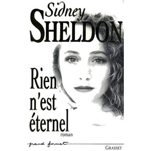Rien N'est ternel   de Sheldon Sidney  Format Broch 