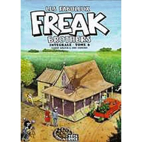 Les Fabuleux Freak Brothers Tome 6    Format Album 