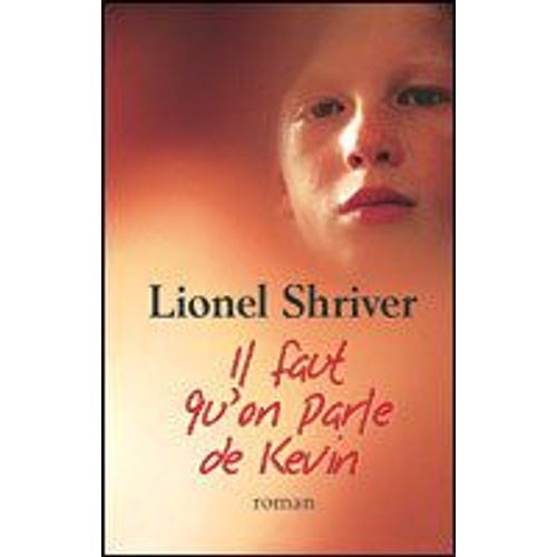 Il Faut Qu'on Parle De Kvin   de Shriver, Lionel 