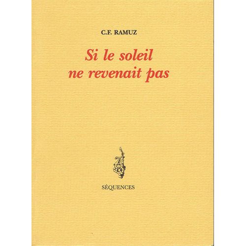 Si Le Soleil Ne Revenait Pas   de ramuz charles-ferdinand  Format Reli 