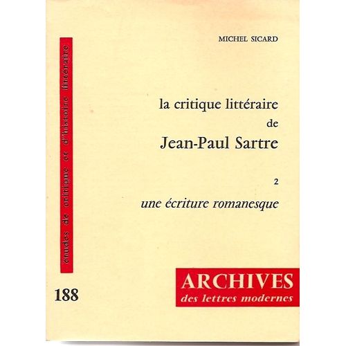 La Critique Littraire De Jean-Paul Sartre N 2   de michel sicard 