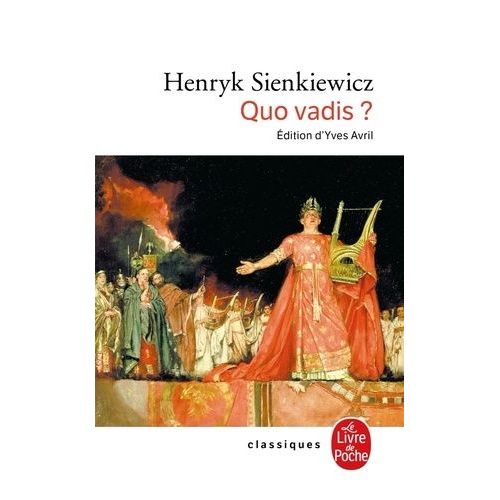 Quo Vadis ? Roman Des Temps Neroniens   de Sienkiewicz Henryk  Format Poche 