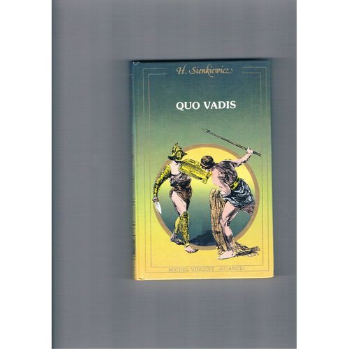 Quo Vadis   de henryk sienkiewicz  Format Beau livre 