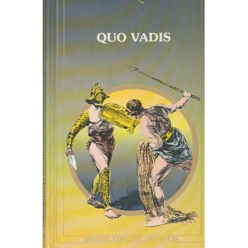 Quo Vadis   de henryk sienkiewicz