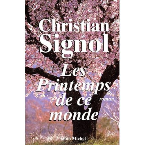 Ce Que Vivent Les Hommes - Tome 2 - Les Printemps De Ce Monde    Format Grand Format 