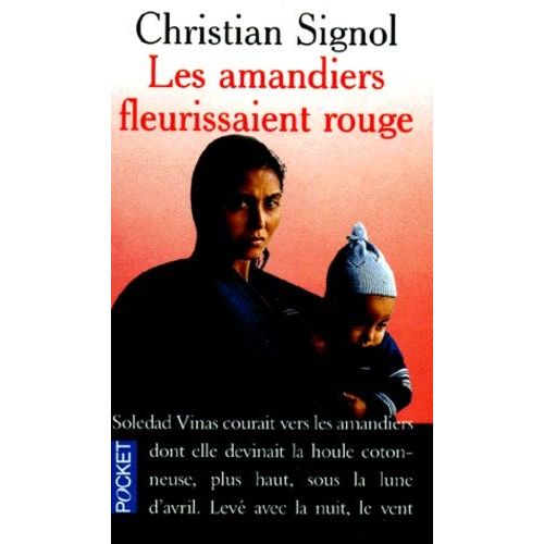 Les Amandiers Fleurissaient Rouge    Format Poche 