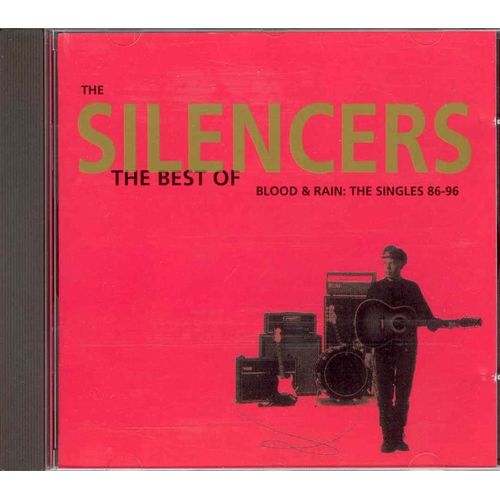Blood And Rain Best Of) - The Silencers