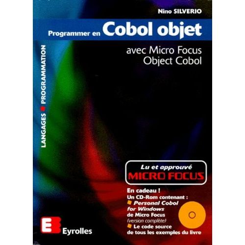 Programmer En Cobol Objet - Avec Micro Focus Object Cobol, Avec Cd Rom   de Silverio Nino  Format Broch 