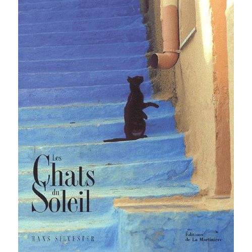Les Chats Du Soleil   de Silvester Hans  Format Reli 