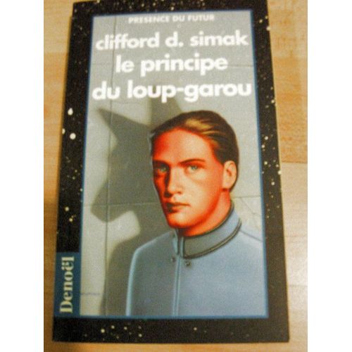 Le Principe Du Loup-Garou   de Simak Clifford D.  Format Poche 