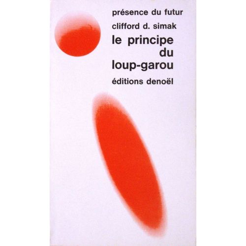 Le Principe Du Loup-Garou   de Simak Clifford D.
