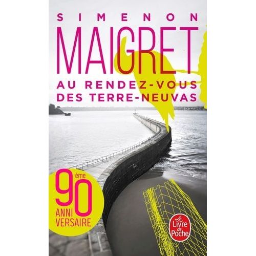 Au Rendez-Vous Des Terre-Neuvas   de Simenon Georges  Format Poche 