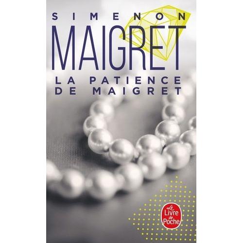 Maigret - La Patience De Maigret   de georges simenon  Format Poche 