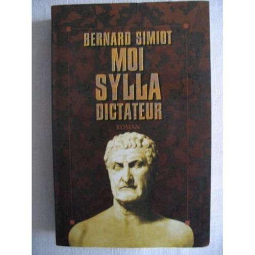 Moi, Sylla, Dictateur    Format Beau livre 