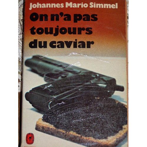 On N'a Pas Toujours Du Caviar    Format Broch 