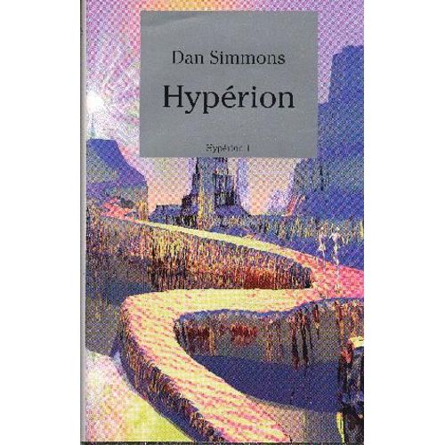Hyperion 1   de dan simmons 