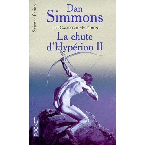 Les Cantos D'hyprion Tome 4 - La Chute D'hyprion Ii   de dan simmons  Format Poche 