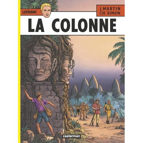 Lefranc - Tome 14 - La Colonne   de Martin Jacques  Format Non Precis 