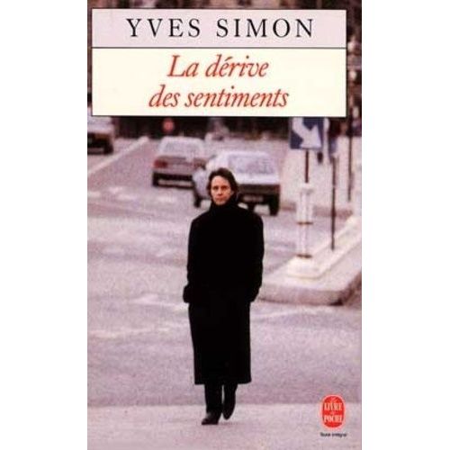 La Drive Des Sentiments    Format Poche 