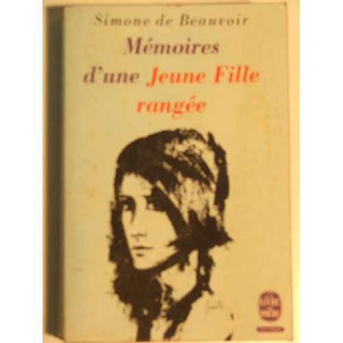 Memoires D Une Jeune Fille Rangee   de simone de beauvoir  Format Broch 