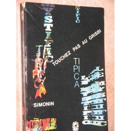 Touchez Pas Au Grisbi   de albert simonin  Format Broch 